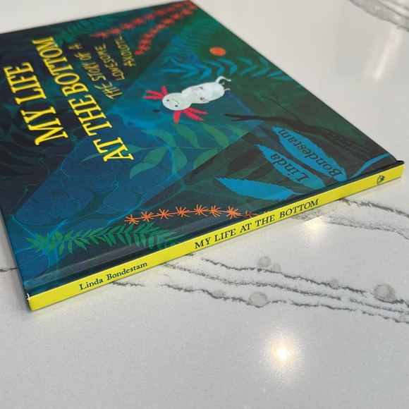 My Life at The Bottom The Story of a Lonesome Axolotl by Linda Bondestam - Picture 3 of 7